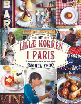 Mit lille køkken i Paris af Rachel Khoo