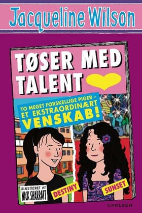 Tøser med talent af Jacqueline Wilson