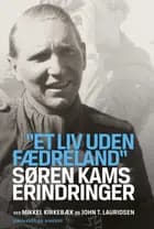 Søren Kams erindringer