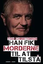 Han fik morderne til at tilstå