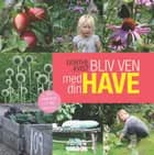 Bliv ven med din have