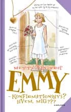 Emmy - Konfirmationshys? Hvem, mig???