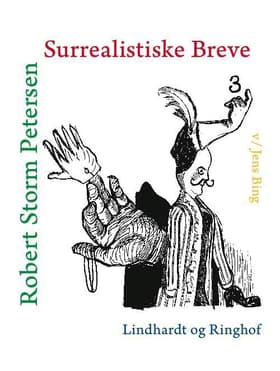 Storm P´s Surrealistiske Breve af Storm Pedersen