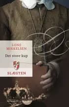 Slægten 13: Det store kup