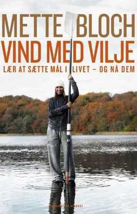 Vind med vilje af Mette Bloch
