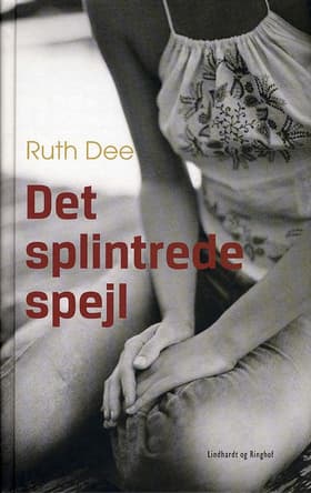 Det splintrede spejl af Ruth Dee