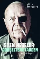 Sten Hegeler, Dobbeltbastarden