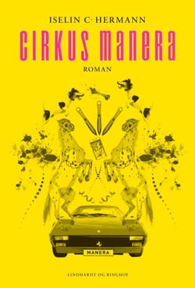 Cirkus Manera af Iselin C. Hermann