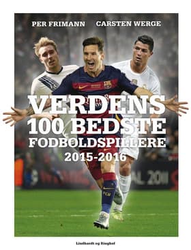 Verdens 100 bedste fodboldspillere 2015 af Carsten Werge