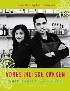 Vores indiske køkken af Manu Sareen