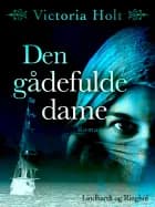 Den gådefulde dame