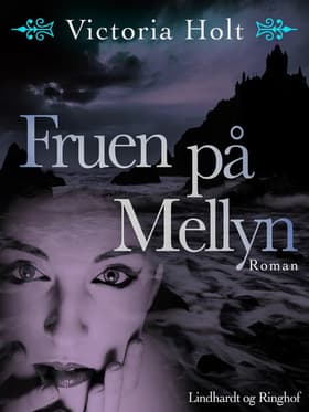 Fruen på Mellyn af Victoria Holt