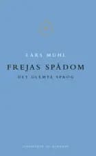Frejas spådom