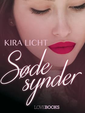 Søde synder af Kira Licht