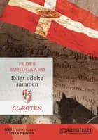 Slægten 20: Evigt udelte sammen
