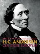 H.C. Andersen - Den store europæer