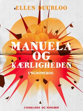 Manuela og kærligheden af Ellen Duurloo