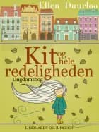 Kit og hele redeligheden