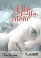 Ælle bælle alene