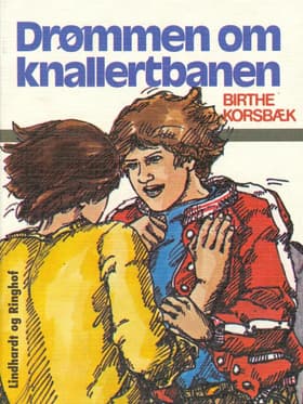 Drømmen om knallertbanen af Birthe Korsbæk
