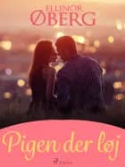 Pigen der løj