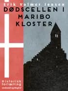 Dødscellen i Maribo Kloster