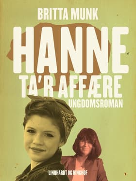 Hanne ta r affære af Britta Munk