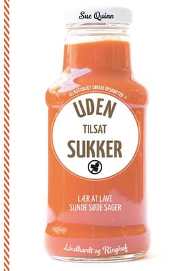 Uden tilsat sukker af Sue Quinn