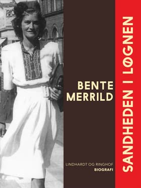Sandheden i løgnen af Bente Merrild
