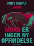 Mord er ingen ny opfindelse
