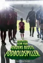 Drengen som var verdens bedste fodboldspiller