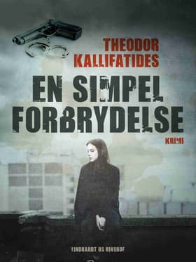 En simpel forbrydelse af Theodor Kallifatides