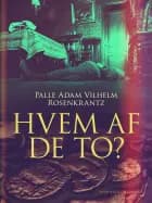 Hvem af de to?