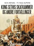 Kong Sethis skatkammer og andre fortællinger