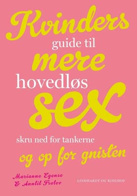 Kvinders guide til mere hovedløs sex af Annlil Frolov