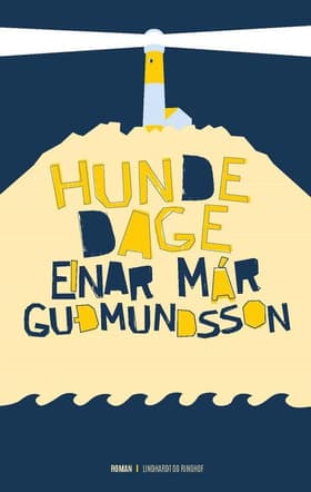 Hundedage af Einar Már Gudmundsson