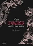 Lev magisk