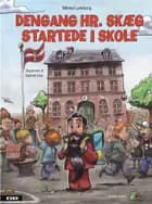 Dengang Hr. Skæg startede i skole