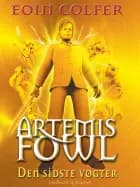 Artemis Fowl 8 – Den sidste vogter