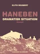 Haneben: dramatisk situation