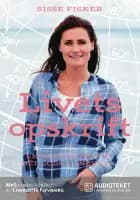 Livets opskrift - en kort guide til det gode, lange liv