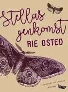 Stellas genkomst af Rie Osted