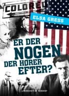 Er der nogen der hører efter?