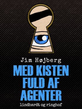 Med kisten fuld af agenter af Jim Højberg
