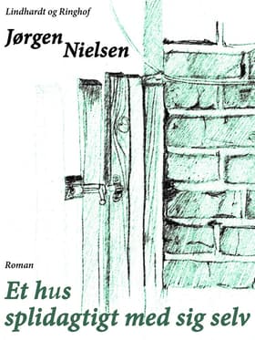 Et hus splidagtigt med sig selv af Jørgen Nielsen