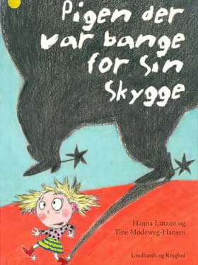 Pigen der var bange for sin skygge af Hanna Lützen