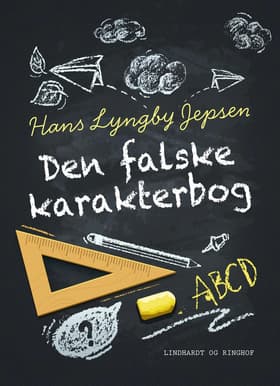 Den falske karakterbog af Hans Lyngby Jepsen