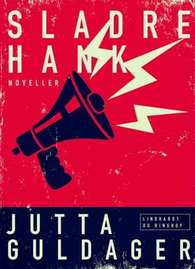 Sladrehank af Jutta Guldager