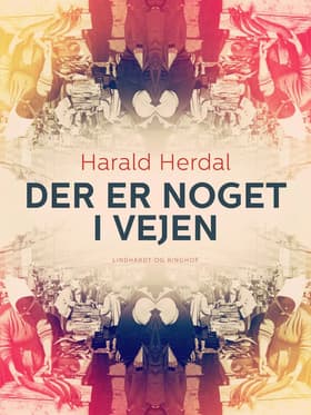 Der er noget i vejen af Harald Herdal