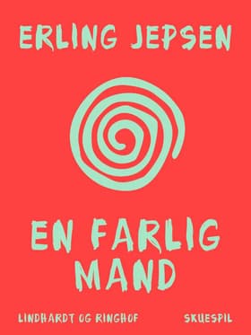 En farlig mand af Erling Jepsen